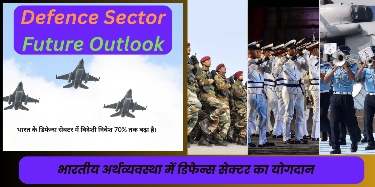 Defence Sector Future Outlook 2028