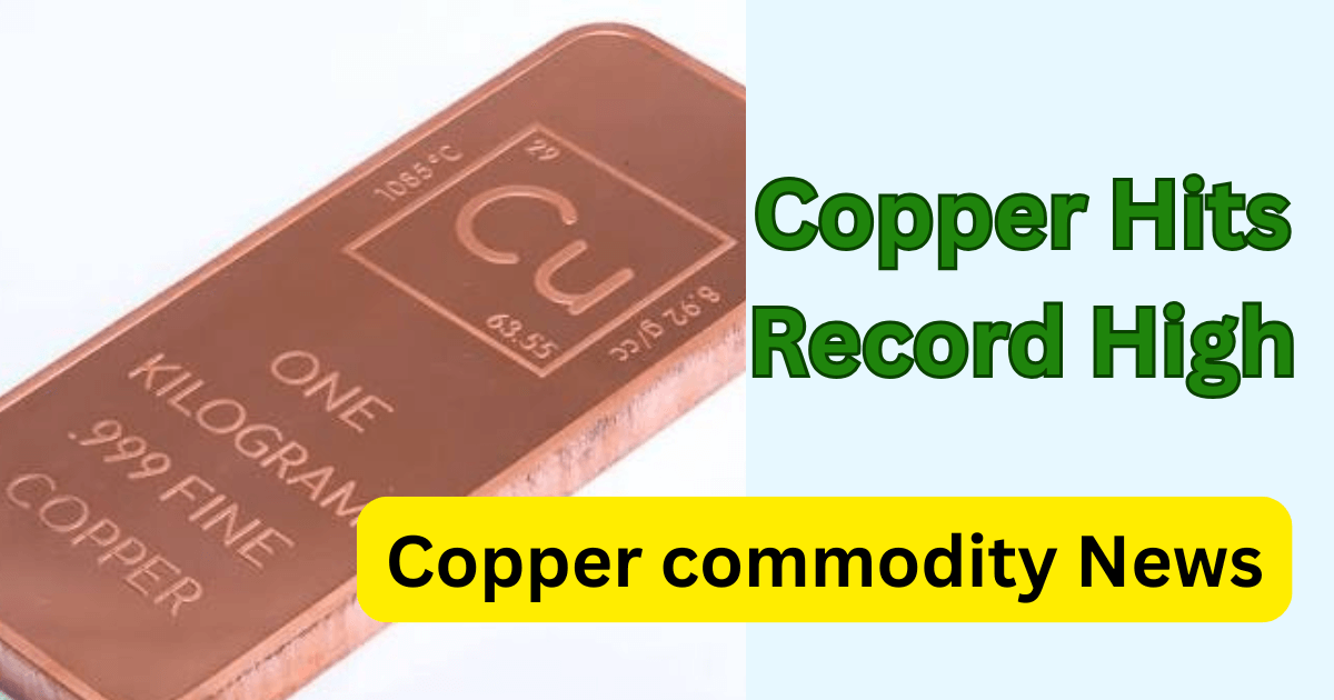 Copper Hits Record High 20251212 113515 0000